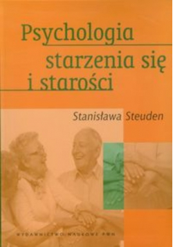 Psychologia starzenia się i starości