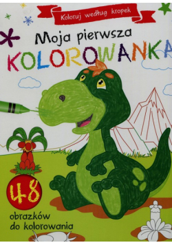 Moja pierwsza kolorowanka Koloruj według kropek