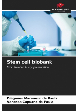 Stem cell biobank