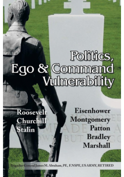 Politics, Ego & Command Vulnerability