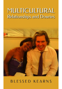 Multicultural Relationships and Dowries