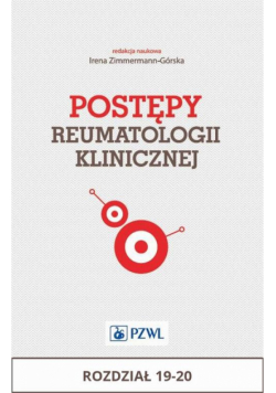 Postępy reumatologii klinicznej. Rozdział 19-20