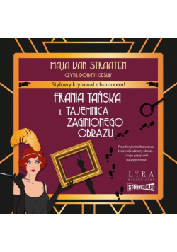 Frania Tańska i tajemnica zaginionego obrazu