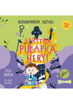 Superbohater z antyku. Tom 2. Sprytna pułapka Hery!