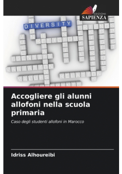 Accogliere gli alunni allofoni nella scuola primaria