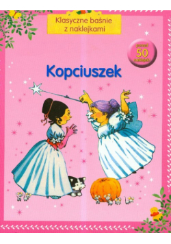 Klasyczne baśnie z naklejkami Kopciuszek