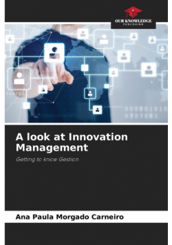A look at Innovation Management