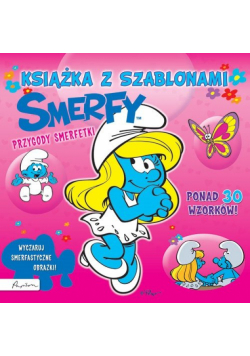 Smerfy Przygody Smerfetki Książka z szablonami