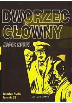 Alois Nebel 2 Dworzec Główny