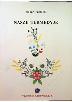 Nasze termedyje