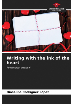 Writing with the ink of the heart