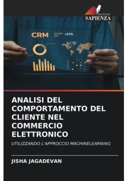 Analisi Del Comportamento Del Cliente Nel Commercio Elettronico