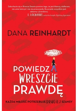 Powiedz wreszcie prawdę , nowa