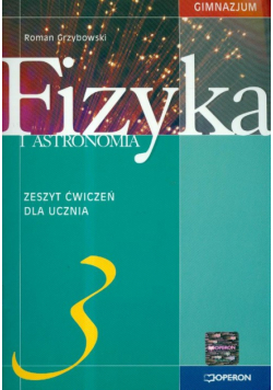 Fizyka i astronomia 3 zeszyt ćwiczeń