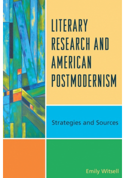 Literary Research and American Postmodernism