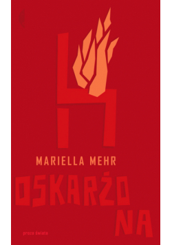 Mariella Mehr - Oskarżona