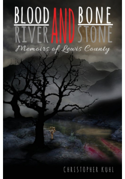 Blood and Bone, River and Stone