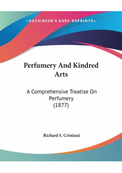 Perfumery And Kindred Arts