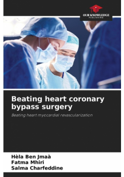 Beating heart coronary bypass surgery