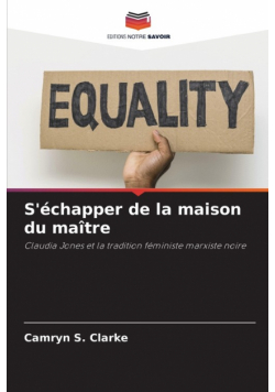 S'échapper de la maison du maître