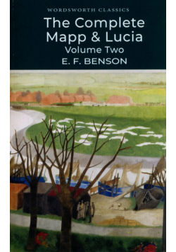 The Complete Mapp & Lucia Volume Two