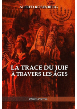 La trace du juif à travers les âges