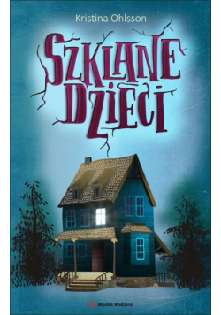 Szklane dzieci
