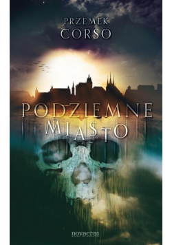 Corso Przemek - Podziemne miasto
