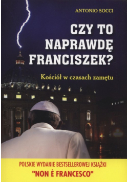 Czy to naprawdę Franciszek?