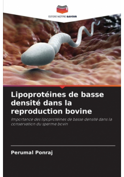 Lipoprotéines de basse densité dans la reproduction bovine