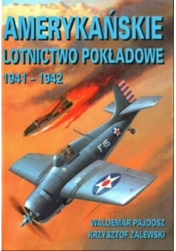 Amerykańskie lotnictwo pokładowe 1941 - 1942