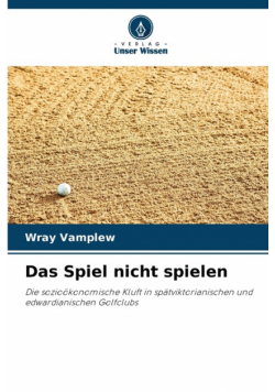 Das Spiel nicht spielen