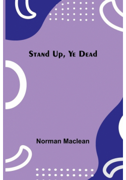 Stand Up, Ye Dead