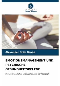 Emotionsmanagement Und Psychische Gesundheitspflege