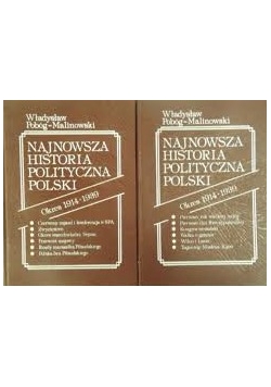 Najnowsza Historia Polityczna Polski ,Tom I,II