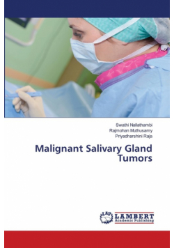 Malignant Salivary Gland Tumors