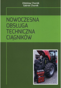 Nowoczesna obsługa techniczna ciągników