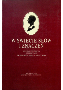 W świecie słów i znaczeń