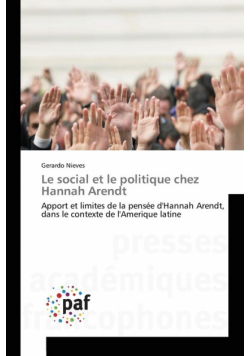 Le social et le politique chez hannah arendt