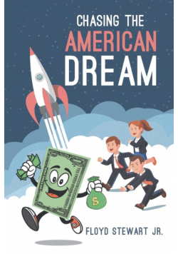 Chasing the American Dream