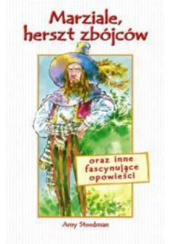 Marziale, herszt zbójców - Amy Steedman WDS