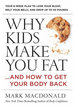 Why Kids Make You Fat