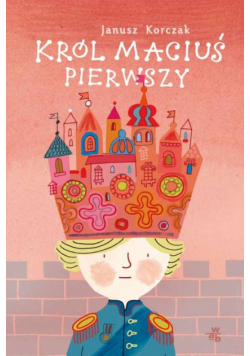 Król Maciuś Pierwszy