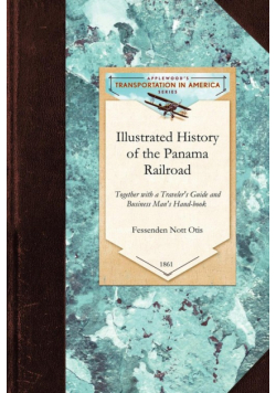 Illustrated History of the Panama Railroad