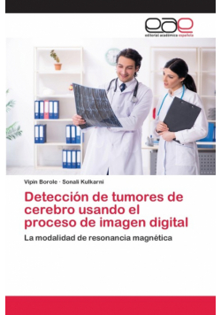 Detección de tumores de cerebro usando el proceso de imagen digital