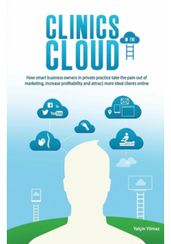 Clinics in the Cloud