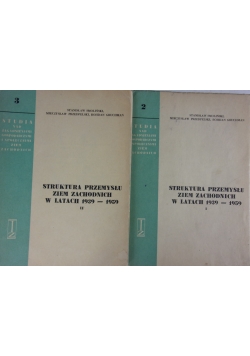 Struktura przemysłu Ziem Zachodnich w latach 1939-1959, tom I-II
