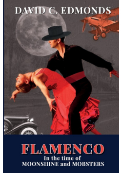 Flamenco in the Time of Moonshine and Mobsters