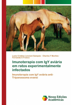 Imunoterapia com IgY aviária em ratos experimentalmente infectados
