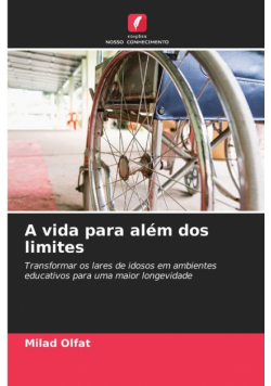 A vida para além dos limites